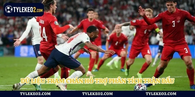 Dữ liệu trạm chán hỗ trợ phân tích trận đấu